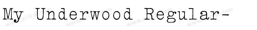 My Underwood Regular字体转换